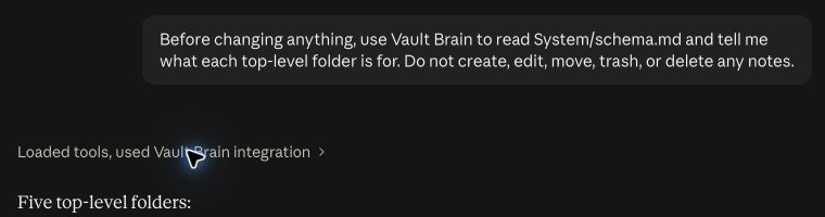 Claude used the Vault Brain integration for a read-only schema question